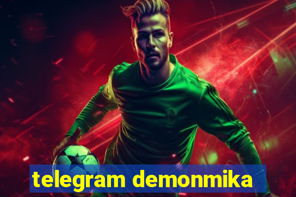 telegram demonmika
